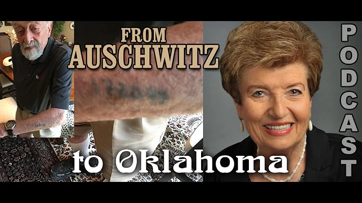 Oklahoma Gold! Ep 64: From Auschwitz to Oklahoma