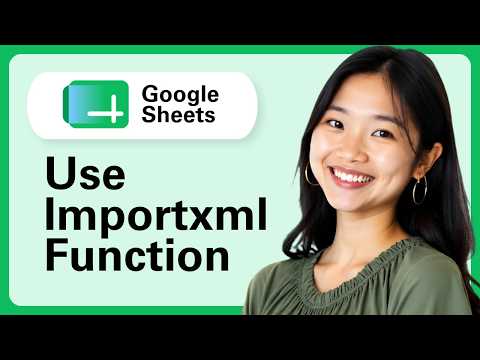 How To Use The Importxml Function In Google Sheets (Step By Step)