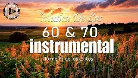 Musica instrumental de los 60 y 70, Instrumentales del recuerdo exitos lo mejor