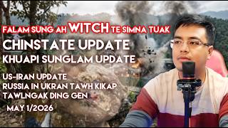 Chinstate ah SAC te tawlnga mannailo/ Chinstate Update