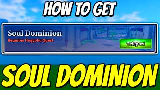 Sailor Piece में SOUL DOMINION को कैसे अनलॉक करें! (Hogyoku Quest को कैसे पूरा करें) Roblox screenshot 3
