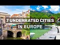 7 Most Underrated European Cities You Need to Visit in 2024