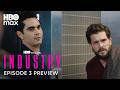 Industry Season 4 | Episode 3 Preview | HBO Max