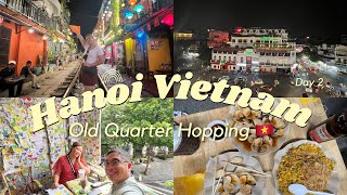 Hanoi Vietnam Travel Guide 2023🇻🇳| Our last day in Hanoi , Old Quarter, Train Street | kriserika