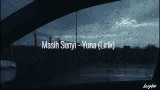Masih Sunyi - Yuna (lirik)
