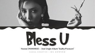 Hwasa (MAMAMOO) - 'Bless U' Lyrics Color Coded (Han/Rom/Eng) | @Hansa Game