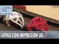 JOYAS REALIZADAS GRACIAS A LA IMPRESIÓN 3D !!!! | Video en Español