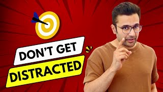 Don’t Get Distracted | Focus On Your Work | By Sandeep Maheshwari | Hindi