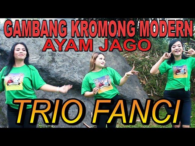 TRIO FANCI - Ayam Jago - gambang kromong modern class=