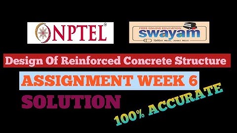 NPTEL Design Of Reinforced Concrete Structures assignment week 6 answer/ solution #trending #viral