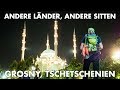 Druschba-Freundschaftsfahrt Russland 2017 - Grosny, Tschetschenien (04.08 - 06.08.2017)