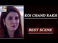 Watch Koi Chand Rakh Episode 18 | BEST SCENE | - #ImranAbbas Online In Hd