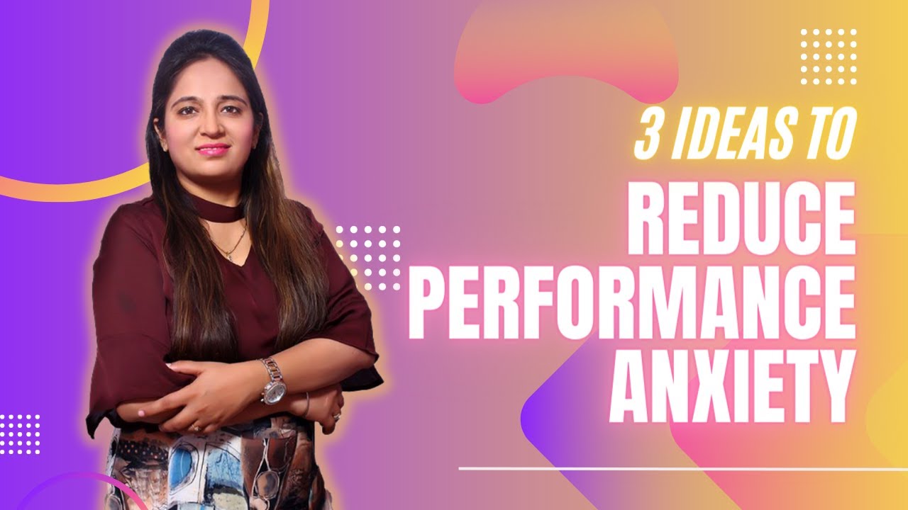 How To Deal With Performance Anxiety? (100% Proven Techniques) | By Dr Komalpreet Kaur