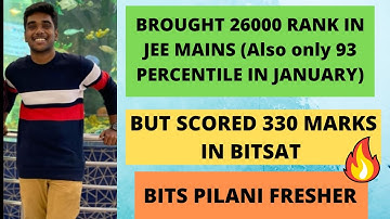 HOW YOU CAN SCORE 300+ IN BITSAT EVEN WITH LOW SCORE IN JEE MAINS? | JEE MAIN vs BITSAT 2021