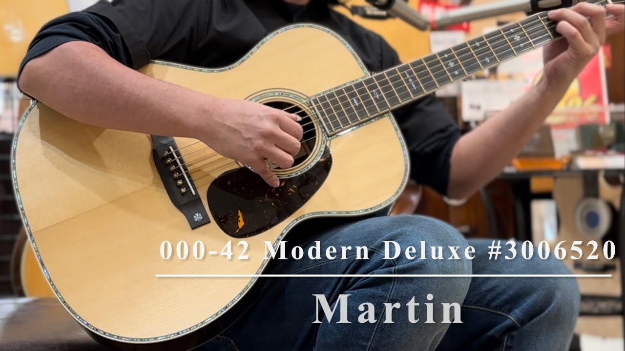 Martin 000-42 Modern Deluxe S/N:3006526 - YouTube