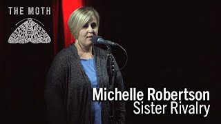 Michelle Robertson | Sister Rivalry | Detroit StorySLAM 2017