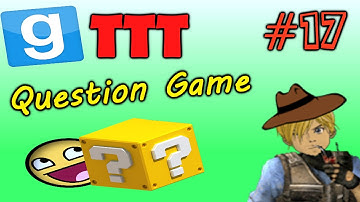The Question Game (Trouble In Terrorist Town #17)