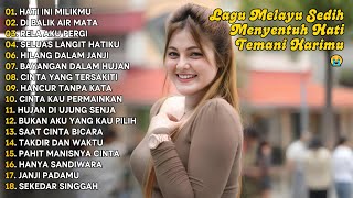 Lagu Paling Sedih Menyntuh Hati || Ballad Slow Rcok Melayu Bikin Nangis