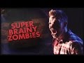 SUPER BRAINY ZOMBIES | Full Film