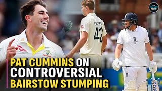 Pat Cummins On Controversial Bairstow Stumping During The Ashes 2023 | Cricket News