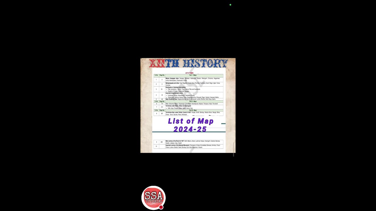 SSA TUTORIAL is live Class XIIth HISTORY Session 2024-25Map list