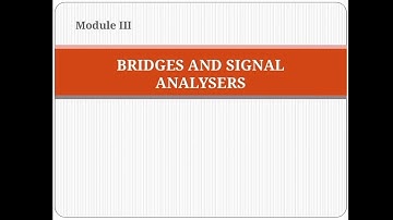 Electronic Instruments & Measurement | Module 3 | Part 2 | AC Bridges | Maxwell