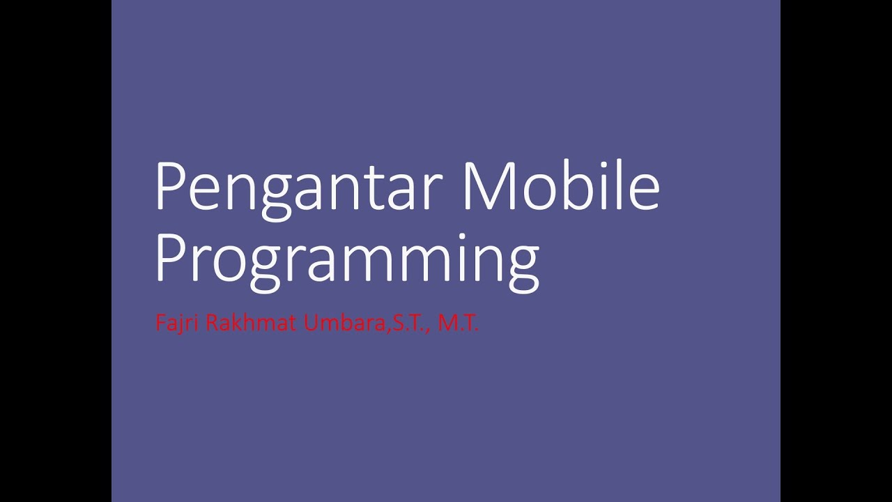 Mobile Programming - Pengantar (Android) - YouTube