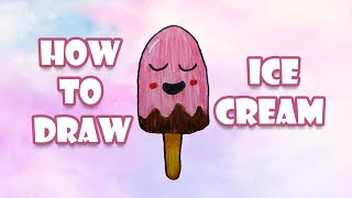 كيفية رسم ايس كريم لطيف و كيوت /تعليم الرسم للاطفال خطوة بخطوة / How to draw cute Ice cream