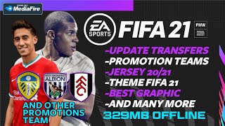 NEW! FTS MOD FIFA 21 FULL UPDATE TRANSFER & TEAM PROMOTION ANDROID OFFLINE