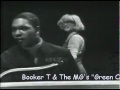 Booker T and The MGs - Green Onions