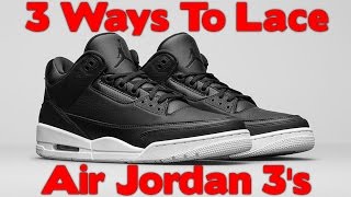 air jordan 3 lacing