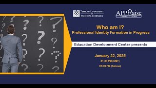 Who Am I? Professional Identity Formation in Progress