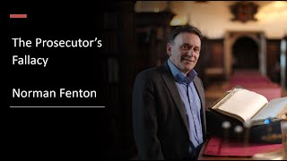 The Prosecutor's Fallacy