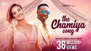 The Chamiya Song - DJ Bravo | Shakti Mohan | Gaurav | Rimi Nique | New Songs 2019