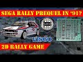 Prequel 2D di SEGA RALLY? 1991 Arcade by Visco!! (ITA)