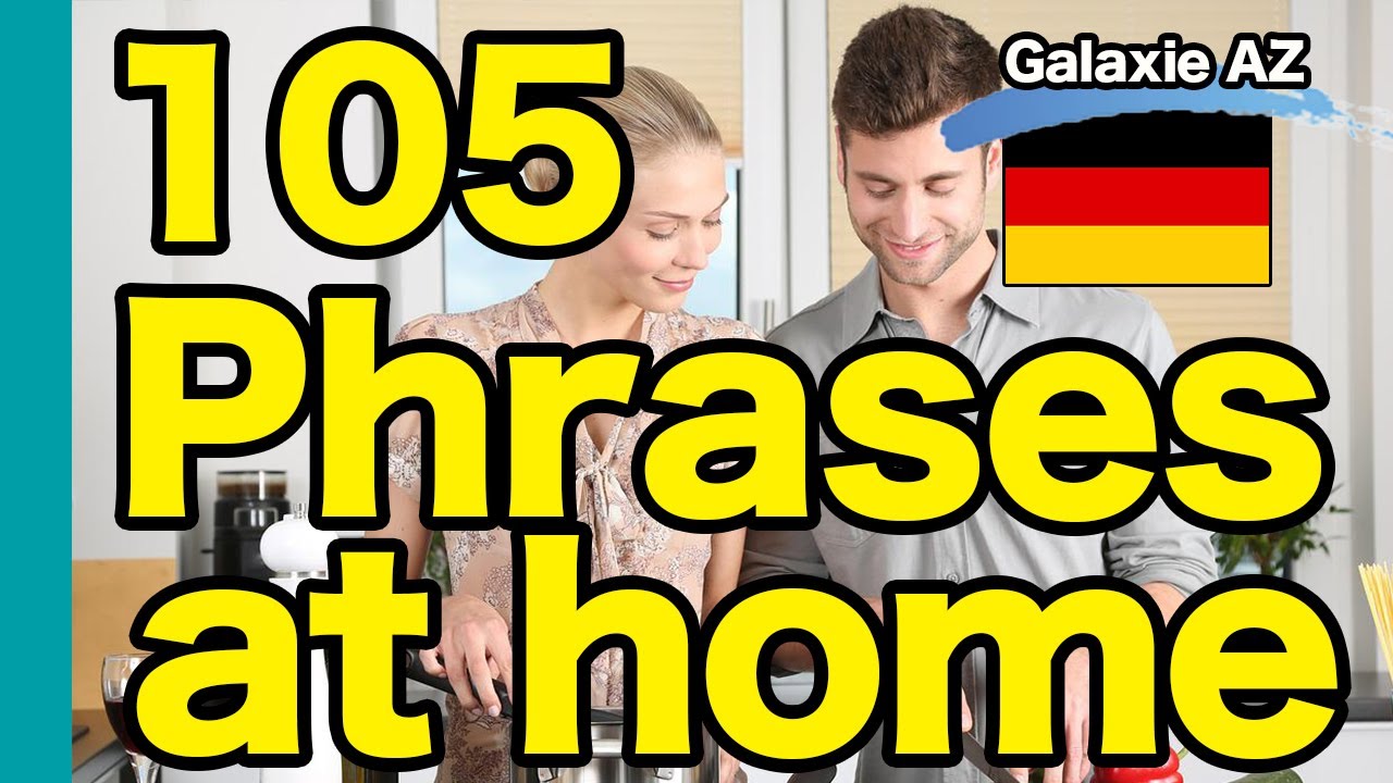 【German Phrases at home】105 phrases for daily conversations among family members, English subtitles