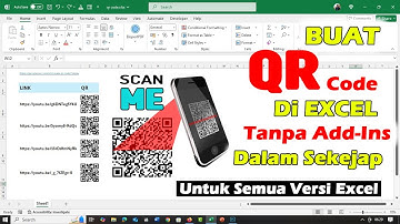 3 Cara Gampang Membuat QR Code di Excel - Untuk Semua Versi Excel #qrcode #tutorialexcel