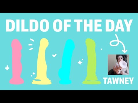 Blush Dildo of the Day! Au Naturel with Tawney Seren