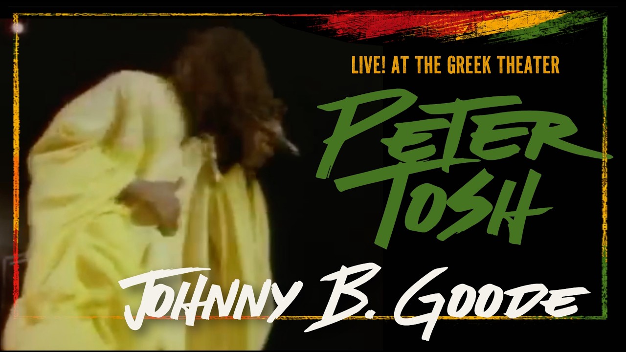 Peter Tosh - Johnny B. Goode (Live at the Greek Theatre, 1983)