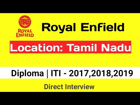 Interview Royal Enfield Job Vacancy In Oragadam Royal Enfield
