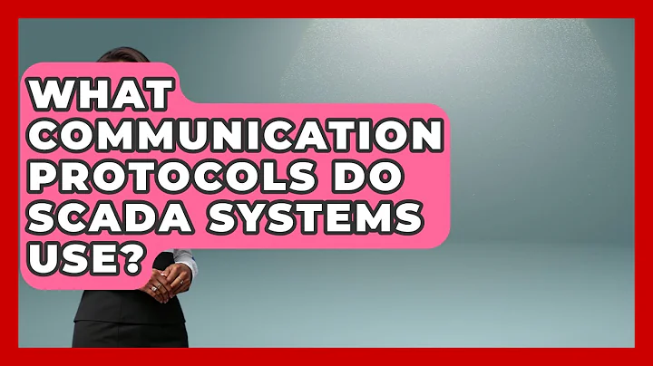 What Communication Protocols Do SCADA Systems Use? | Industrial Tech Insights News