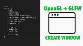 C++ OpenGL Window Tutorial - 60FPS GLFW