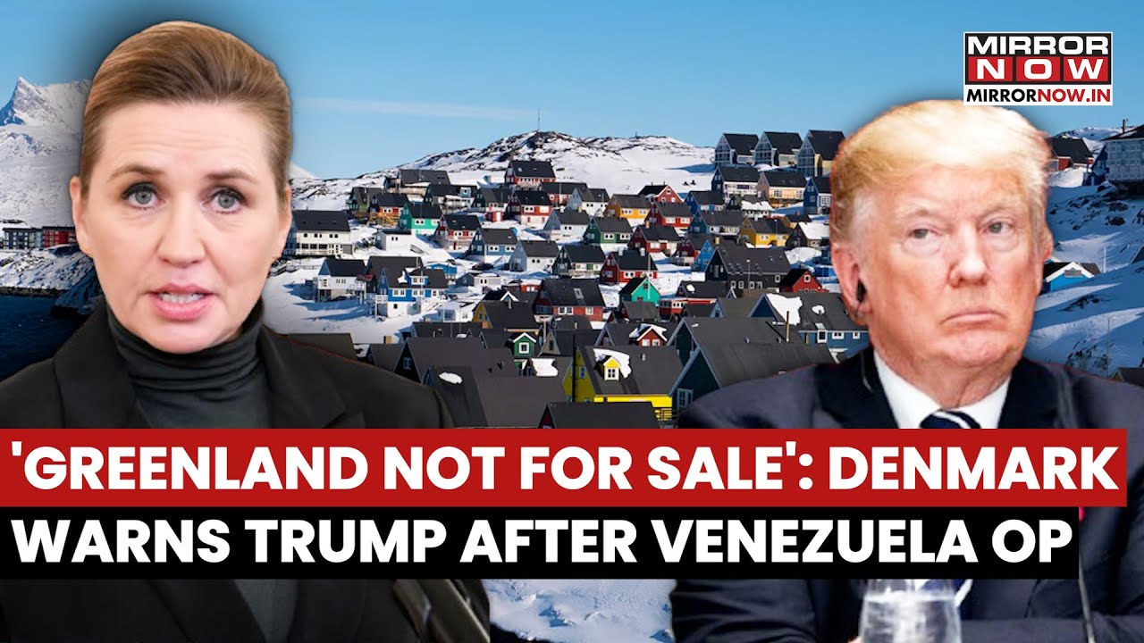 'Greenland Not For Sale': Denmark Warns Trump After US' Venezuela Operation For Capturing Maduro
