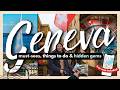 BEST THINGS TO DO IN GENEVA FOR FIRST TIMERS W/ MAP | 10+ Must-Dos, Hidden Gems &amp; More!
