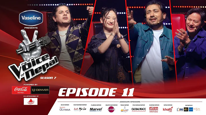 The Voice of Nepal Season 7 - 2025 - Episode 11 | Blind Audition