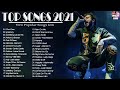 English Songs 2021 🐱‍🚀 Top 40 Popular Songs Collection 2021 🐱‍🚀 Best English Music Playlist 2021