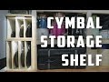 Organizing My Cymbals // DIY Cymbal Shelf
