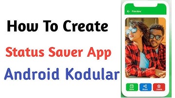 WhatsApp Status Saver Android App Making in Kodular | Step by Step