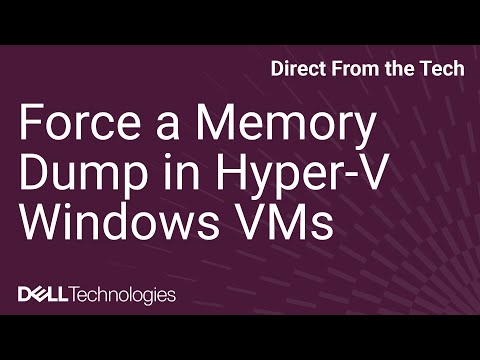 Force a Manual Memory Dump on Your Windows Hyper-V Virtual Machine