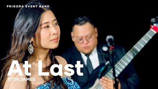 At Last (cover) - Etta James | Frigora Event Band
